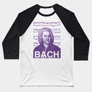 Johann Sebastian Bach Baseball T-Shirt